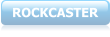 ROCKCASTER